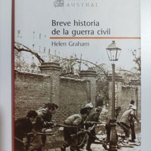 BREVE HISTORIA DE LA GUERRA CIVIL
