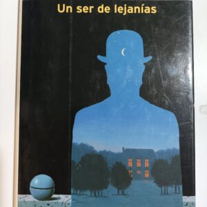 UN SER DE LEJANIAS