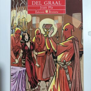 LA SECTA DEL GRAAL