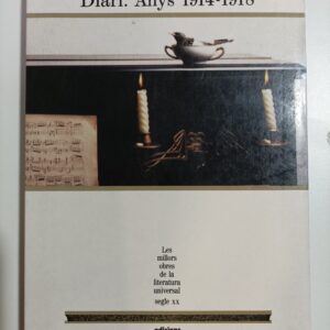 DIARI. ANYS 1914-1918