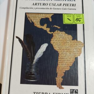 LA INVENCION DE AMERICA MESTIZA