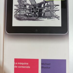 LA MAQUINA DE CONTENIDO