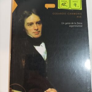 MICHAEL FARADAY, UN GENIO DE LA FISICA EXPERIMENTAL