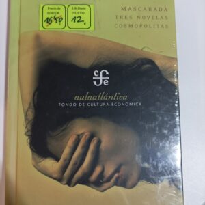 MASCARADA, TRES NOVELAS COSMOPOLITAS