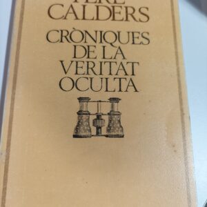 CRONIQUES DE LA VERITAT OCULTA
