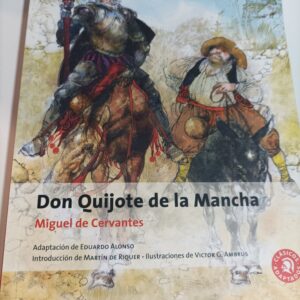 DON QUIJOTE DE LA MANCHA
