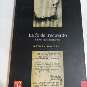 LA FE DEL RECUERDO