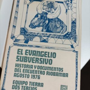 EL EVANGELO SUBVERSIVO