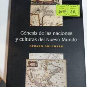 GENESIS DE LAS NACIONES Y CULTURAS DEL NUEVO MUNDO