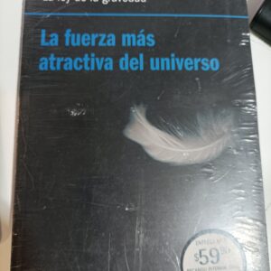 LA FUERZA MAS ATRACTIVA DEL UNIVERSO