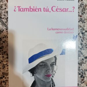 TAMBIEN TU CESAR?