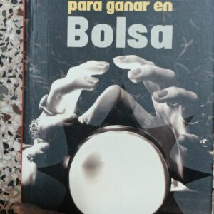 25 ESTRATEGIAS PARA GANAR EN BOLSA