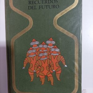 RECUERDOS DEL FUTURO