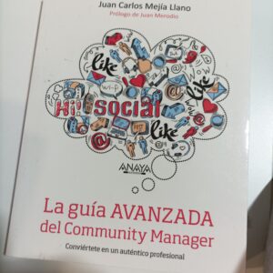 LA GUÍA AVANZADA DEL COMMUNITY MANAGER