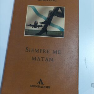 SIEMPRE ME MATAN