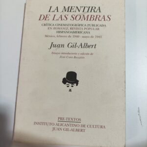 LA MENTIRA DE LAS SOMBRAS