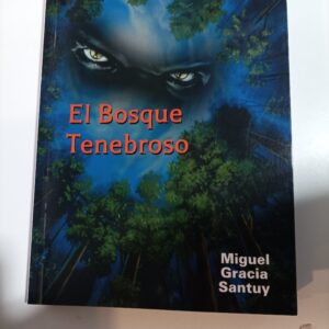 EL BOSQUE TENEBROSO