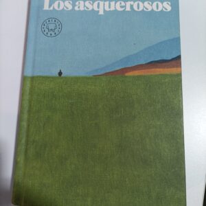 LOS ASQUEROSOS