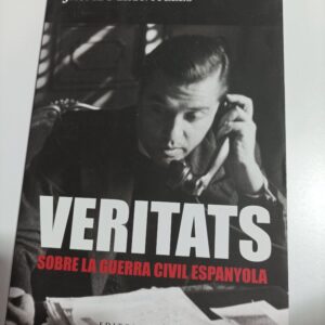 VERIRTATS SOBRE LA GUERRA CIVIL ESPANYOLA