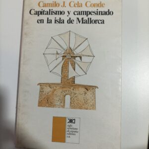 CAPITALISMO Y CAMPESINADO EN LA ISLA DE MALLORCA