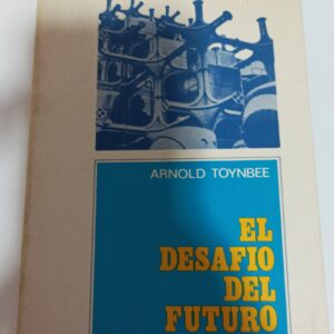 EL DESAFIO DEL FUTURO