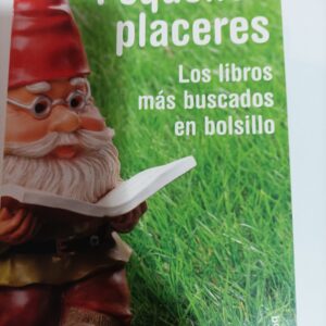 PEQUEÑOS PLACERES