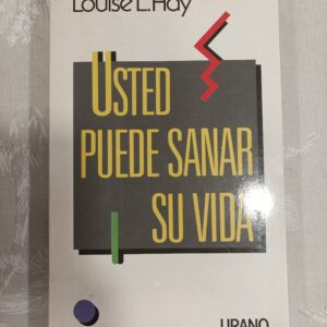 USTED PUEDE SANAR SU VIDA