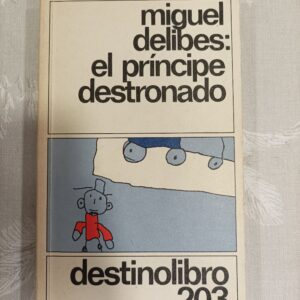 EL PRINCIPE DESTRONADO