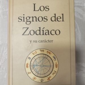 LOS SIGNOS DEL ZODIACO