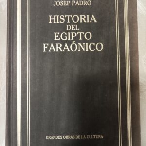 HISTORIA DEL EGIPTO FARAONICO