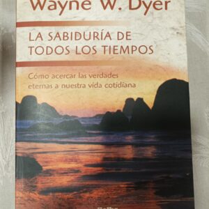 LA SABIDURIA DE TODOS LOS TIEMPOS