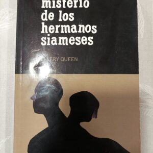 EL MISTERIO DE LOS HERMANOS SIAMESES