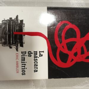 LA MASCARA DE DIMITRIOS
