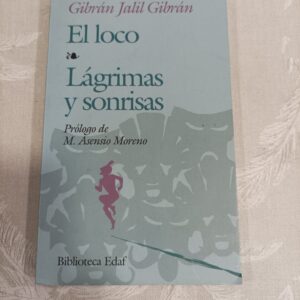 EL LOCO LAGRIMAS Y SONRISAS