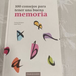 100 CONSEJOS PARA TENER UNA BUENA MEMORIA