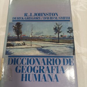 DICCIONARIO DE GEOGRAFIA HUMANA