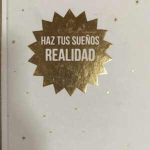 HAZ TUS SUEÑOS REALIDAD