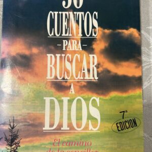56 CUENTOS PARA BUSCAR A DIOS