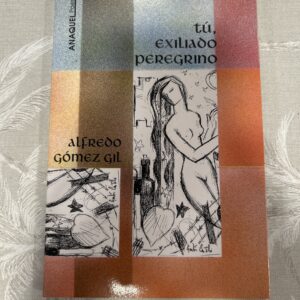 TU, EXILIADO PEREGRINO