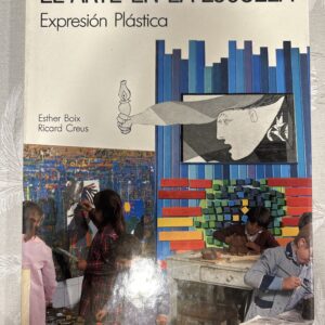 EL ARTE EN LA ESCUELA