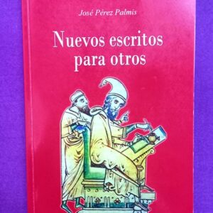 NUEVOS ESCRITOS PARA OTROS.