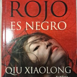 CUANDO EL ROJO ES NEGRO