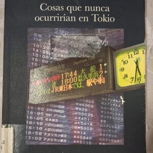 COSAS QUE NUNCA OCURRIRIAN EN TOKIO