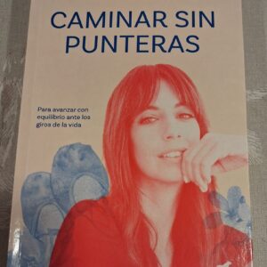 CAMINAR SIN PUNTERAS