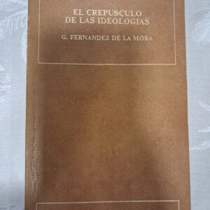 EL CREPUSCULO DE LAS IDEOLOGIAS