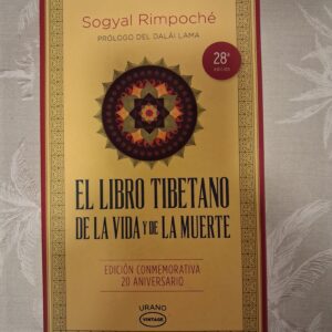 EL LIBRO TIBETANO DE LA VIDA Y DE LA MUERTE