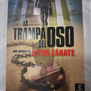 LA TRAMPA DEL OSO