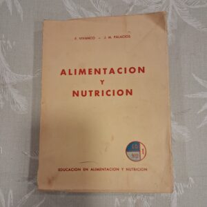 ALIMENTACION Y NUTRICION