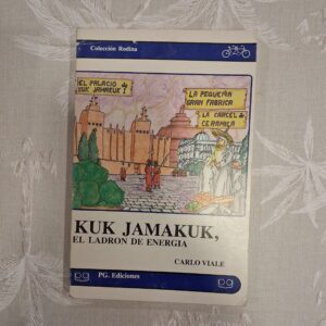 EL LADRON DE ENERGIA JAMAKUK, KUK