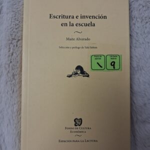 ESCRITURA E INVENCION EN LA ESCUELA